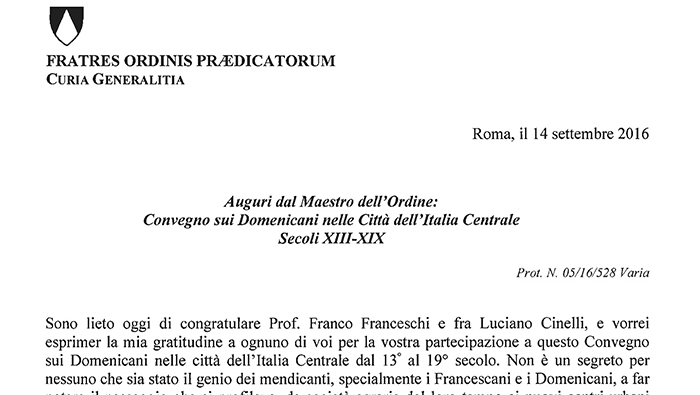 Lettera del Maestro dell’Ordine fr. Bruno Cadoré in occasione del convegno internazionale di studi storici “I Domenicani e le città dell’Italia Centrale”