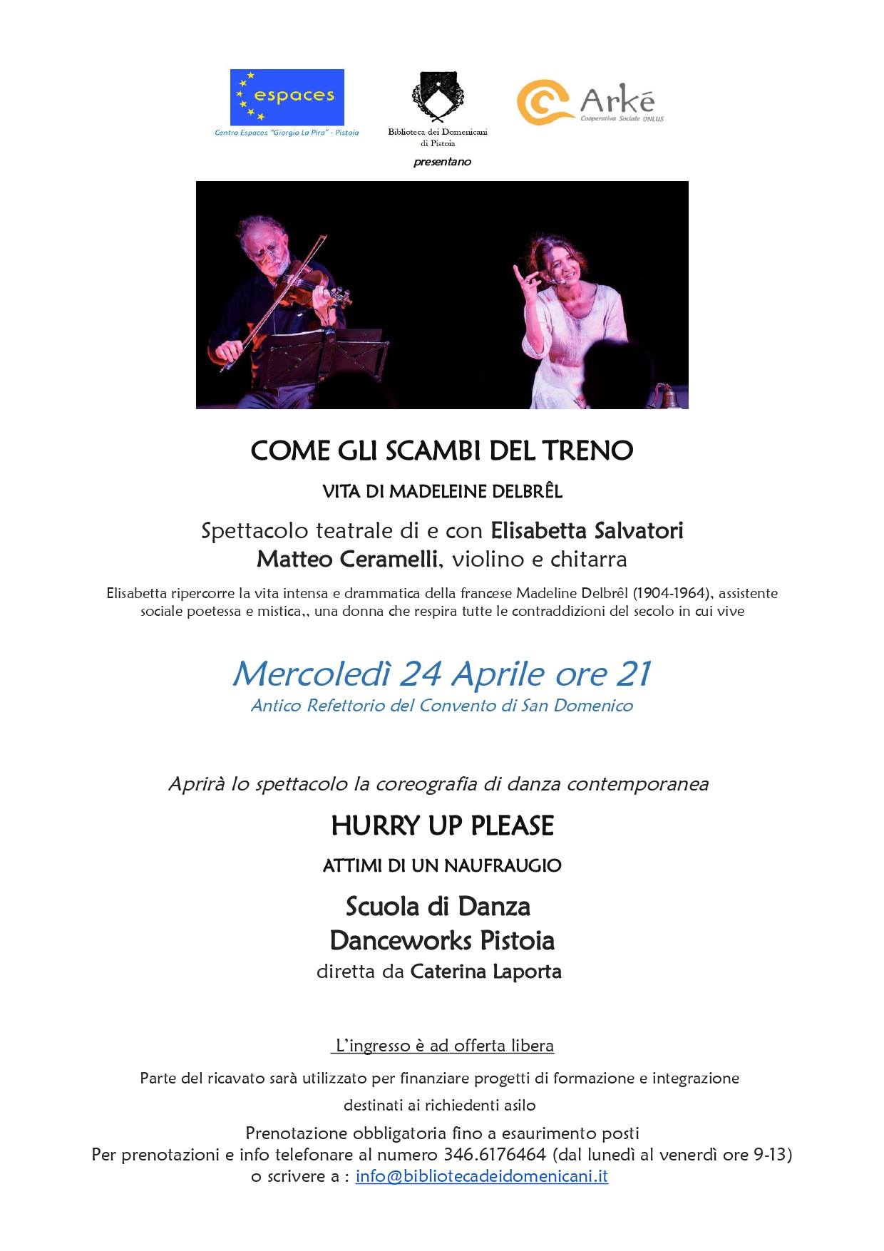 SPETTACOLO: 24/4, Pistoia