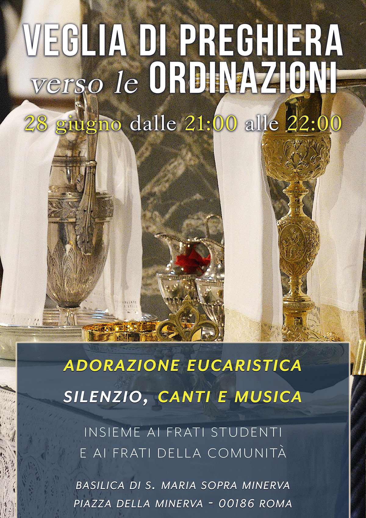 VEGLIA ORDINAZIONI: 28/6
